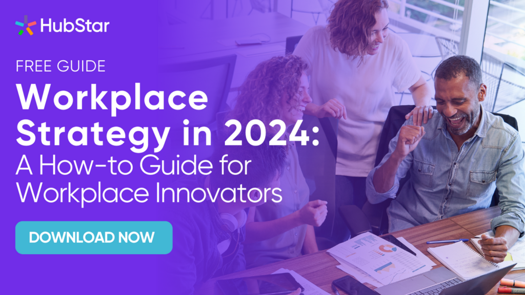 Workplace Strategy In 2024  - a How-To Guide for Workplace Innovators