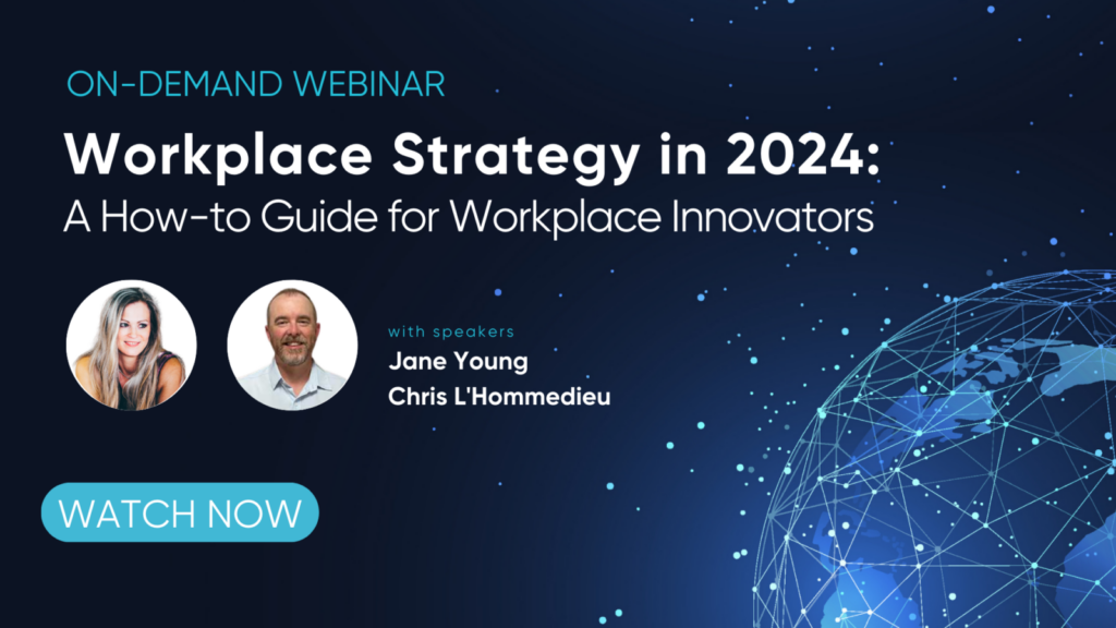 On-demand webinar download: Workplace Strategy in 2024: A How-to Guide